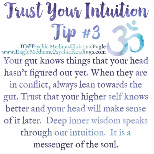 3. Trust Your Intuition