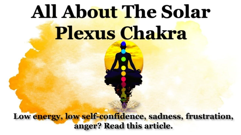 Signs Of A Balanced Solar Plexus Chakra